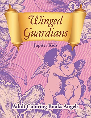 Winged Guardians  Adult Coloring Books Angels [Paperback]