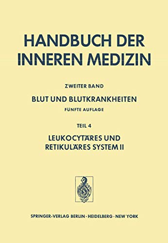 Blut Und Blutkrankheiten Fnfte Vllig Neu Bearbeitete und Erweiterte Auflage T [Paperback]