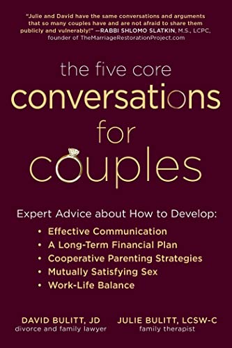 The Five Core Conversations for Couples Expert Advice about How to Develop Effe [Paperback]