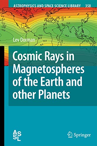 Cosmic Rays in Magnetospheres of the Earth and other Planets [Hardcover]