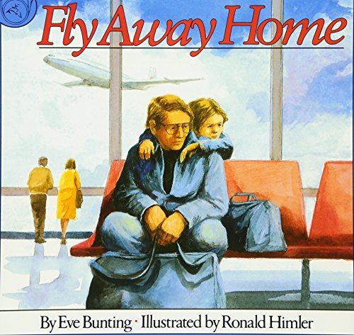 Fly Away Home [Paperback]