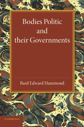 Bodies Politic and their Governments [Paperback]
