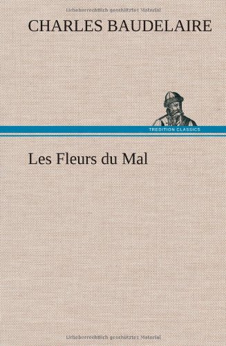 Fleurs du Mal [Hardcover]