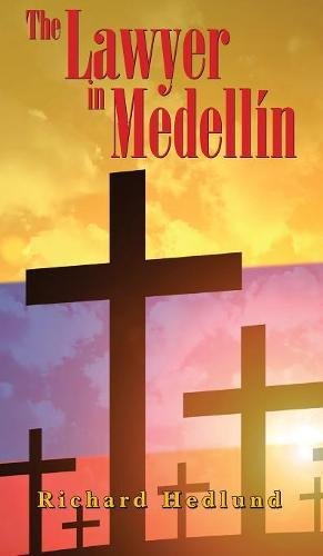 Lawyer in Medelln [Hardcover]