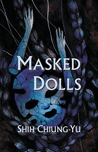 Masked Dolls [Paperback]