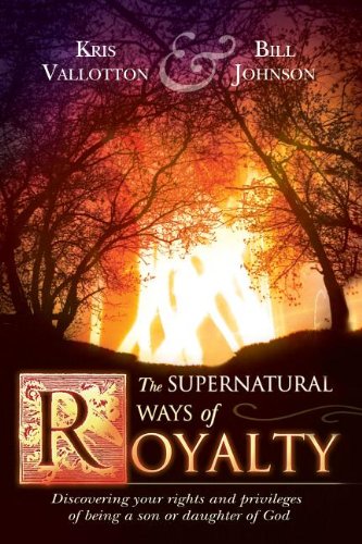 Supernatural Ways Of Royalty [Hardcover]