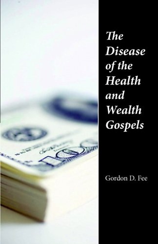 The Disease Of The Health And Wealth Gospels [Paperback]