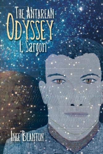 Antarean Odyssey  I, Sargon [Paperback]