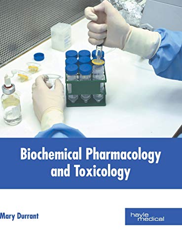 Biochemical Pharmacology and Toxicology [Hardcover]