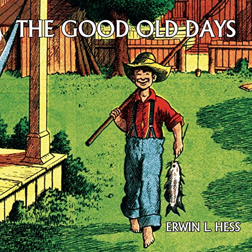 The Good Old Days (comic Reprint) [Paperback]