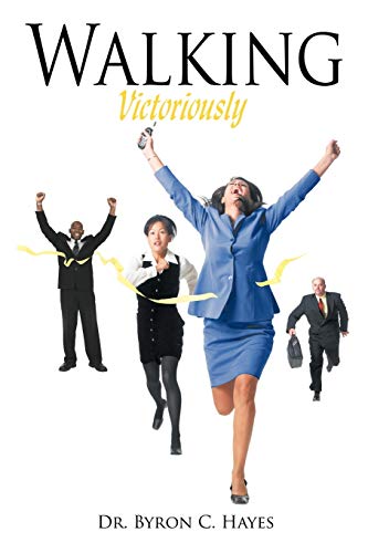 Walking Victoriously [Paperback]