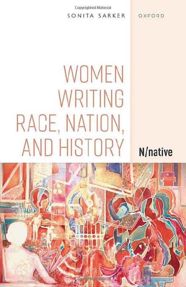 Women Writing Race, Nation, and History: N/native [Hardcover]