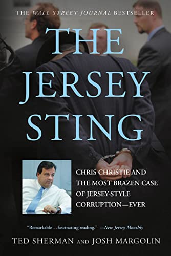 The Jersey Sting Chris Christie and the Most Brazen Case of Jersey-Style Corrup [Paperback]