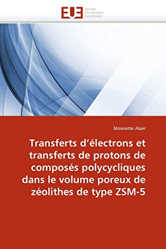 Transferts D'lectrons Et Transferts De Protons De Composs Polycycliques Dans L [Paperback]