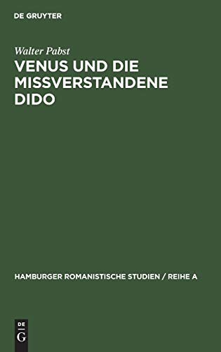Venus und Die Miverstandene Dido  Literarische Urprnge des Sibyllen- Und des  [Hardcover]