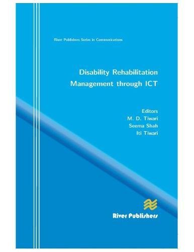 Disability Rehabilitation Management Through ICT [Hardcover]
