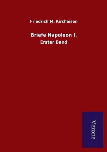 Briefe Napoleon I. (german Edition) [Paperback]