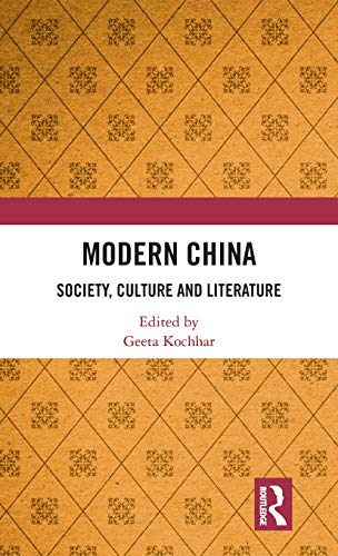 Modern China Society, Culture and Literature [Hardcover]