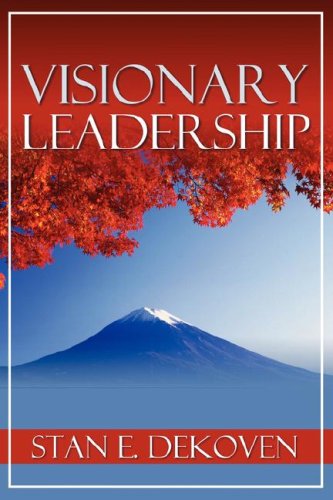 Visionary Leadership [Paperback]