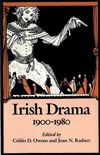Irish Drama, 1900-1980 [Paperback]