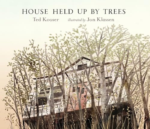 House Held Up by Trees [Hardcover]