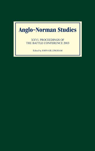 Anglo-Norman Studies XXVI Proceedings of the Battle Conference 2003 [Hardcover]