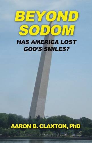 Beyond Sodom Has America Lost God's Smiles [Paperback]