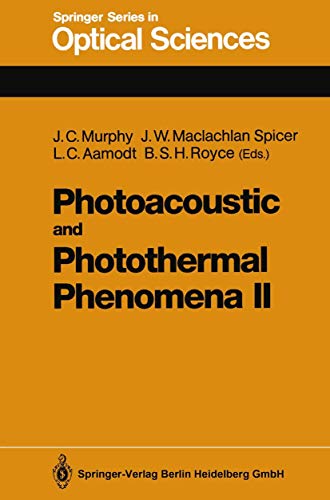 Photoacoustic and Photothermal Phenomena II Proceedings of the 6th Internationa [Paperback]