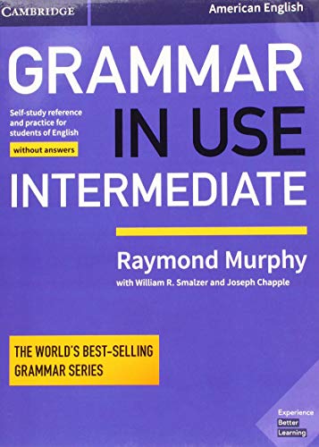 Grammar in Use Intermediate Student's Book without Answers Self-study Reference [Paperback]
