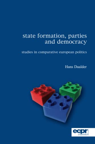 State Formation, Parties and Democracy Studies in Comparative European Politics [Paperback]