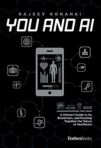You And AI A Citizens Guide to AI, Blockchain, and Puzzling Together the Futur [Hardcover]