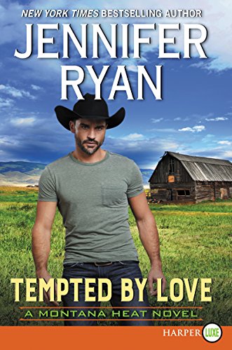 Tempted by Love A Montana Heat Novel [Paperback]