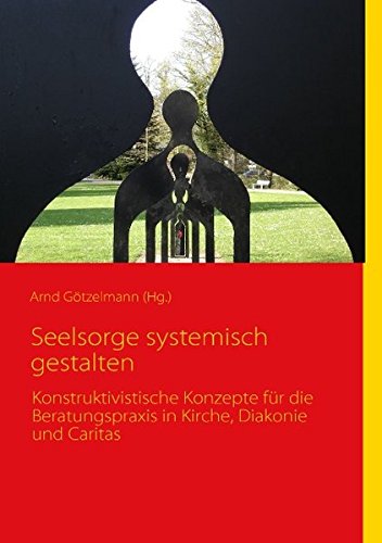 Seelsorge Systemisch Gestalten [Paperback]