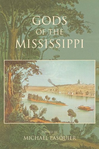 Gods of the Mississippi [Paperback]