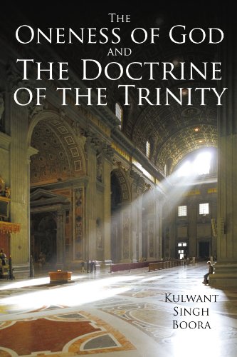 The Oneness Of God And The Doctrine Of The Trinity [Paperback]