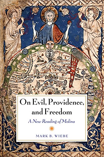 On Evil, Providence, and Freedom A New Reading of Molina [Hardcover]