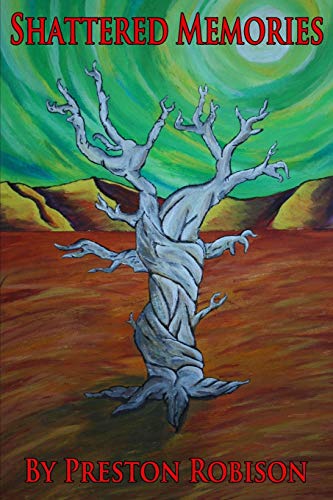 Shattered Memories (the Old Kingdom Ardnia) (volume 2) [Paperback]