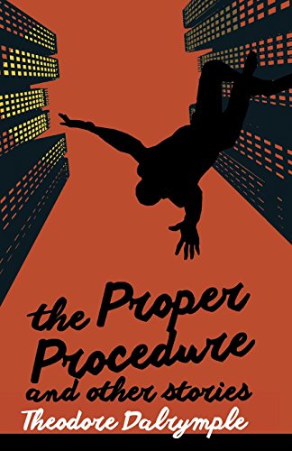 The Proper Procedure And Other Stories [Paperback]
