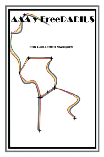 Aaa Y Freeradius (spanish Edition) [Paperback]