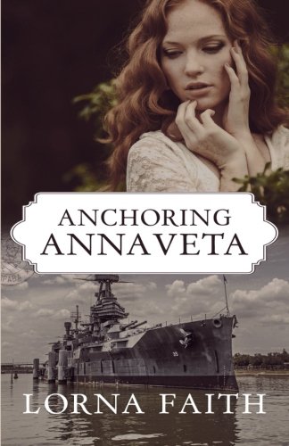 Anchoring Annaveta (russia To Canada) (volume 2) [Paperback]