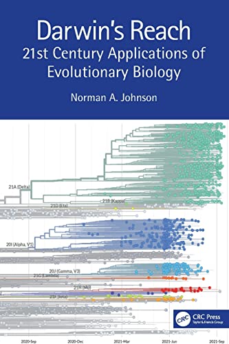 Darwin's Reach: 21st Century Applications of Evolutionary Biology [Paperback]