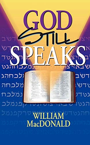 God Still Speaks [Paperback]