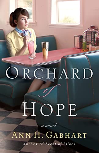 Orchard Of Hope (hollyhill Series, Book 2) [Paperback]