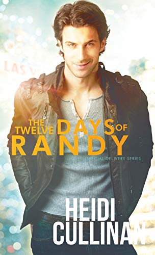 The Twelve Days Of Randy (special Delivery) [Paperback]