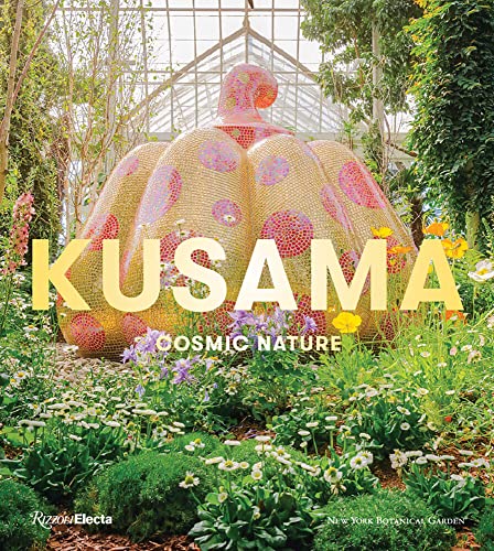 Kusama Cosmic Nature [Hardcover]