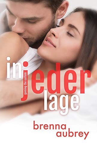 Gaming The System - In Jeder Lage (die Gaming The System Serie) (volume 2) (germ [Paperback]