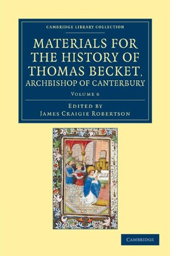 Materials for the History of Thomas Becket, Archbishop of Canterbury (Canonized  [Paperback]