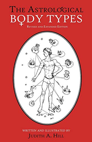 The Astrological Body Types Face, Form And Expression (revised And Expanded Edit [Paperback]