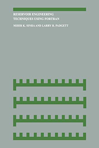 Reservoir Engineering Techniques Using Fortran [Paperback]
