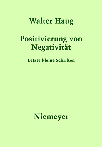Positivierung Von Negativitt  Letzte Kleine Schriften [Hardcover]